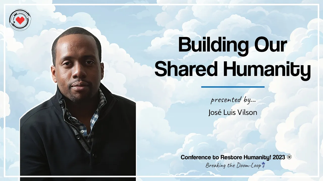 Building Our Shared Humanity
